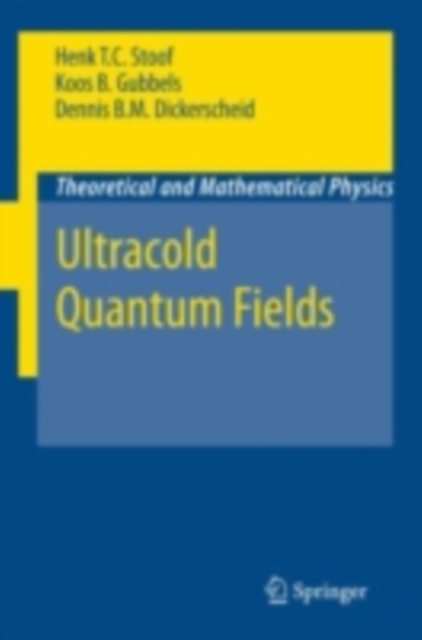 Ultracold Quantum Fields, PDF eBook