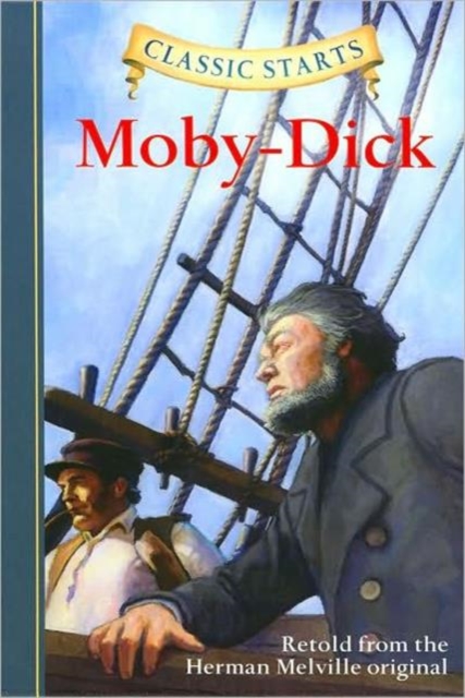 Classic Starts®: Moby-Dick, Hardback Book