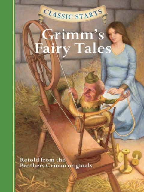 Classic Starts(R): Grimm's Fairy Tales, EPUB eBook