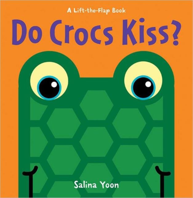 Do Crocs Kiss?, Board book Book