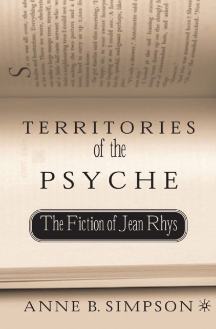 Territories of the Psyche: The Fiction of Jean Rhys, PDF eBook