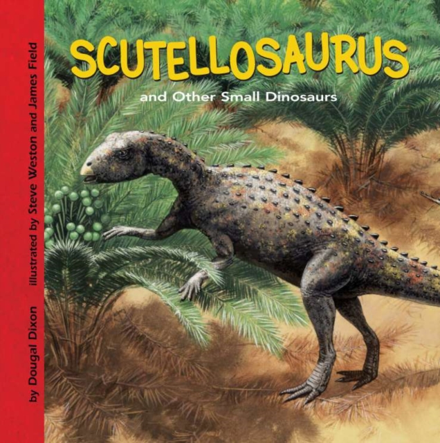 Scutellosaurus and Other Small Dinosaurs, PDF eBook