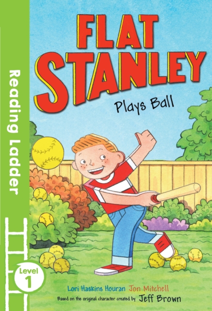Flat Stanley Plays Ball, Paperback / softback Book
