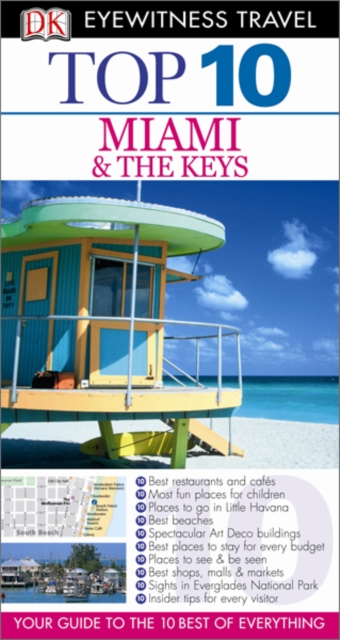 DK Eyewitness Top 10 Travel Guide: Miami & the Keys : Miami & the Keys, EPUB eBook