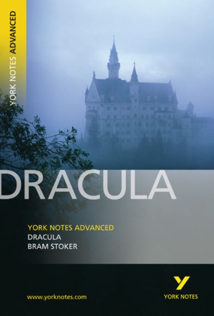 Dracula: York Notes Advanced everything you need to catch up, study and prepare for and 2023 and 2024 exams and assessments, Paperback / softback Book