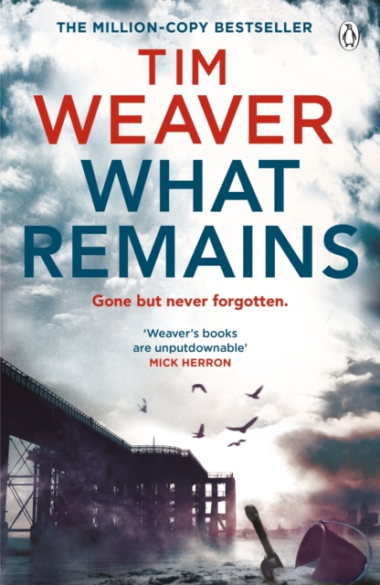 What Remains : The unputdownable thriller from author of Richard & Judy thriller No One Home, EPUB eBook