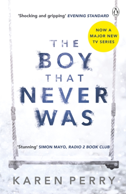 The Boy That Never Was, Paperback / softback Book