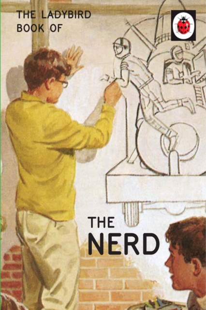 The Ladybird Book of The Nerd, EPUB eBook