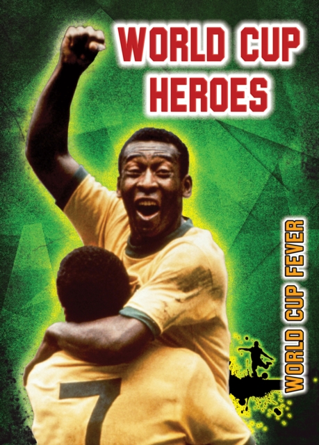 World Cup Heroes, PDF eBook