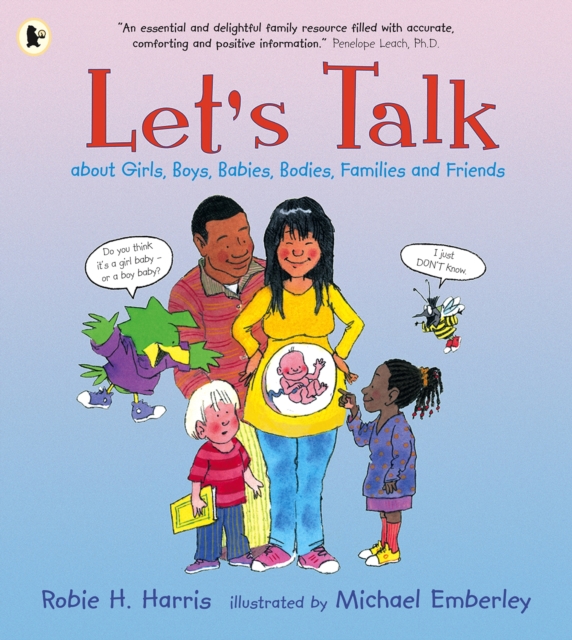 Let's Talk About Girls, Boys, Babies, Bodies, Families and Friends, Paperback / softback Book