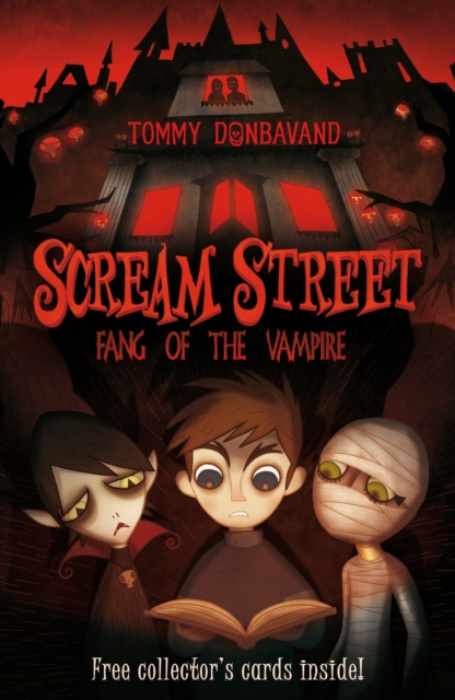 Scream Street 1: Fang of the Vampire, EPUB eBook