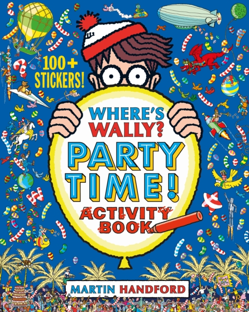 Where's Wally? Party Time!, Paperback / softback Book