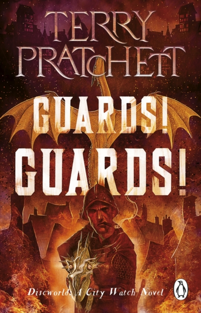 Guards! Guards! : (Discworld Novel 8), EPUB eBook