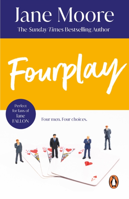 Fourplay : a wonderfully witty and whimsical rom-com from bestselling author Jane Moore, EPUB eBook