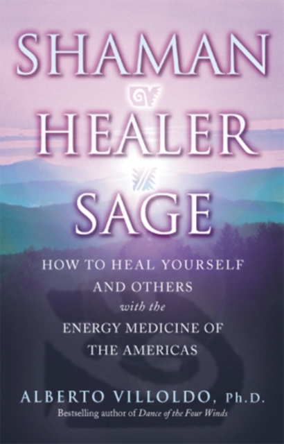 Shaman, Healer, Sage, EPUB eBook