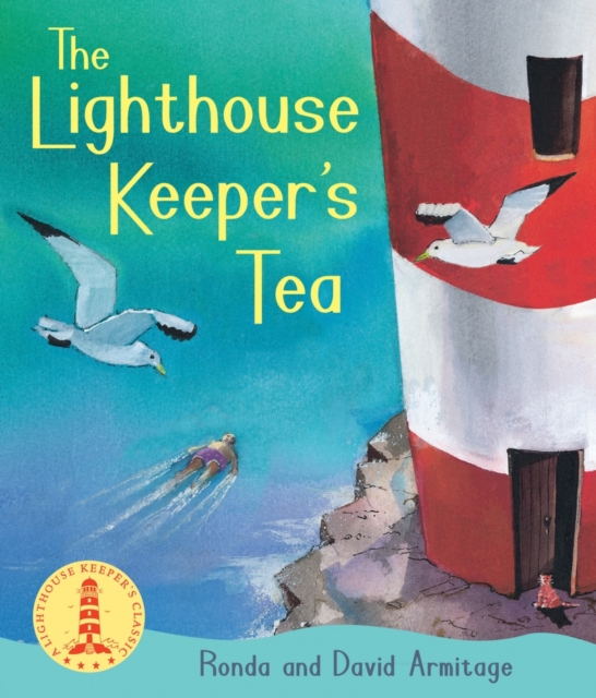 The Lighthouse Keeper's Tea, Paperback / softback Book
