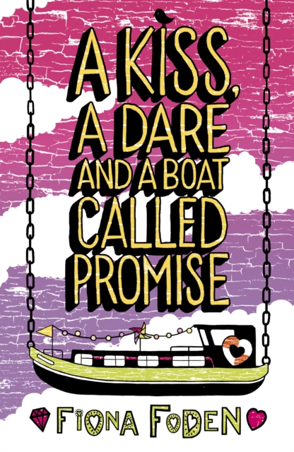 Kiss, a Dare and a Boat Called Promise, EPUB eBook
