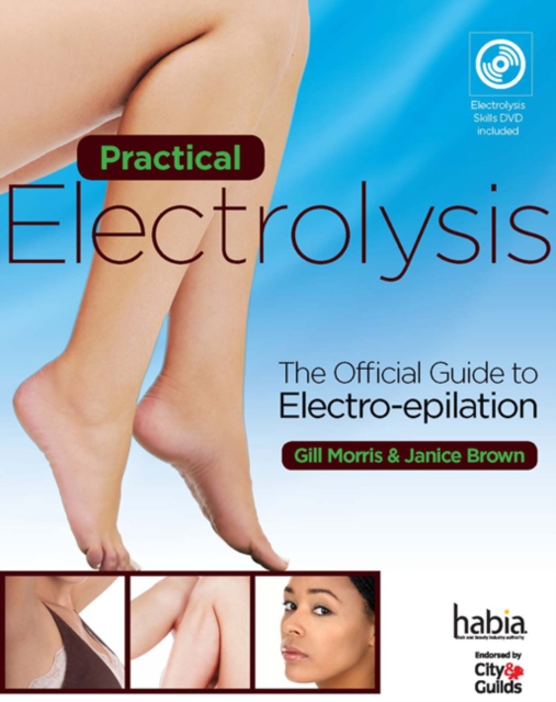 Practical Electrolysis : The Official Guide to Electro-epilation, Multiple-component retail product Book