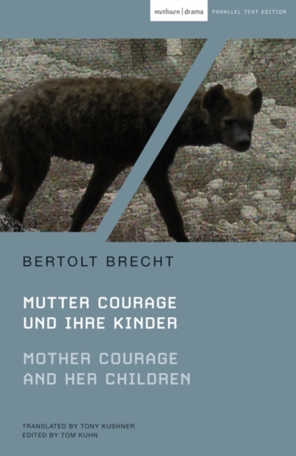 Mother Courage and Her Children : Mutter Courage Und Ihre Kinder, Paperback / softback Book