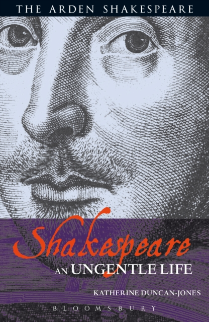 Shakespeare: An Ungentle Life, EPUB eBook