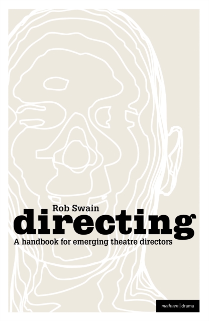 Directing - a Handbook for Emerging Theatre Directors, EPUB eBook
