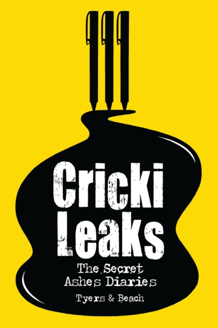 CrickiLeaks : The Secret Ashes Diaries, EPUB eBook
