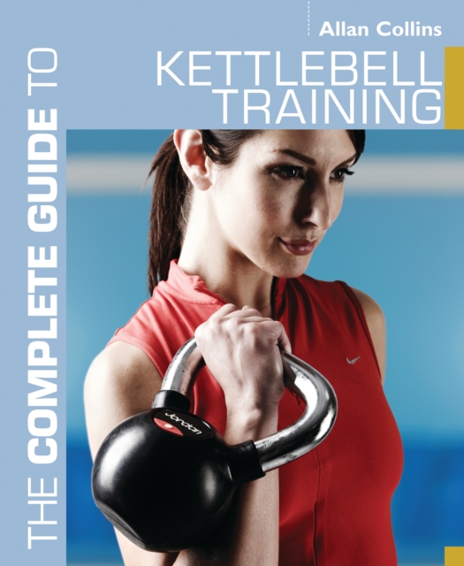 The Complete Guide to Kettlebell Training, PDF eBook