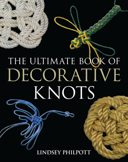 The Ultimate Book of Decorative Knots, PDF eBook