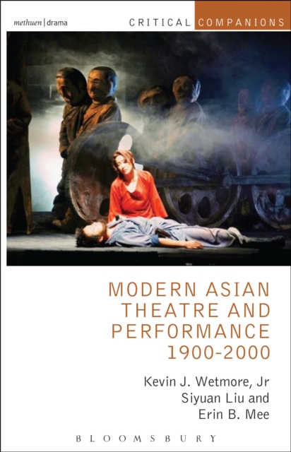 Modern Asian Theatre and Performance 1900-2000, EPUB eBook