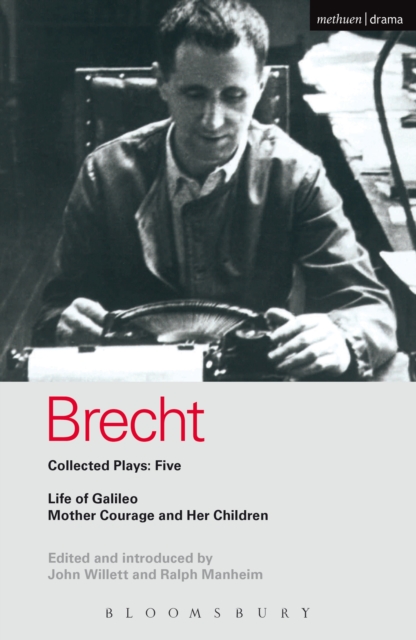 Brecht Collected Plays: 5 : Life of Galileo; Mother Courage and Her Children, EPUB eBook