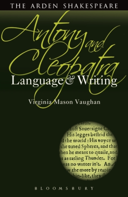 Antony and Cleopatra: Language and Writing, PDF eBook