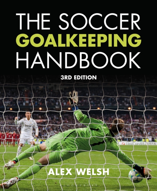 The Soccer Goalkeeping Handbook 3rd Edition, PDF eBook