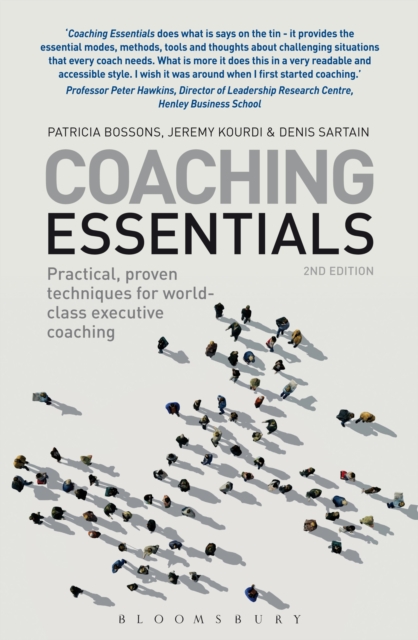 Coaching Essentials : Practical, Proven Techniques for World-Class Executive Coaching, PDF eBook