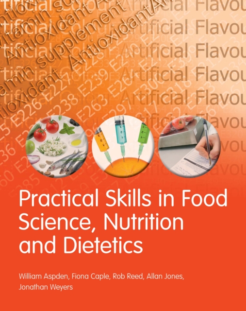 Practical Skills in Food Science and Nutrition, PDF eBook