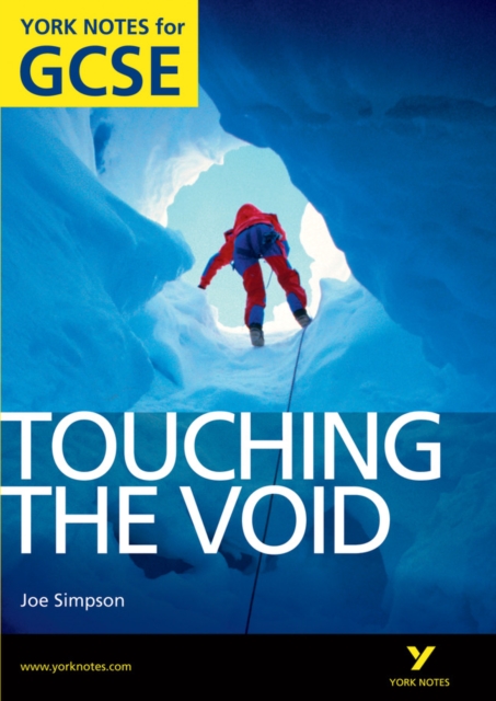 Touching the Void: York Notes for GCSE (Grades A*-G), Paperback / softback Book