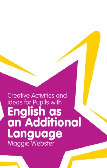 Games, Ideas and Activities for Teaching Learners of English as an Additional Language, PDF eBook