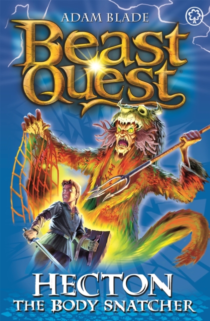 Beast Quest: Hecton the Body Snatcher : Series 8 Book 3, Paperback / softback Book