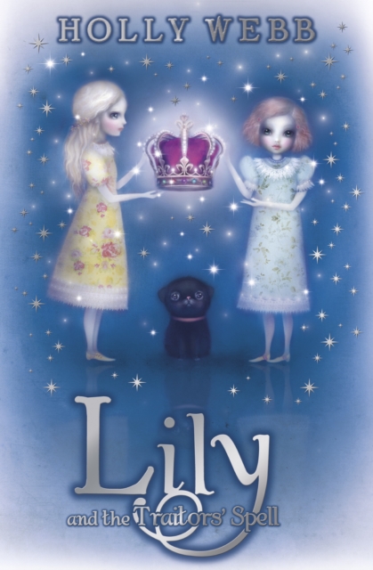 Lily and the Traitors' Spell : Book 4, EPUB eBook
