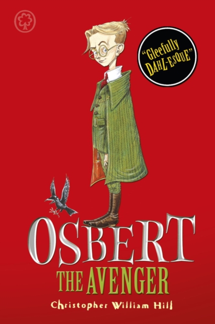 Osbert the Avenger : Book 1, EPUB eBook