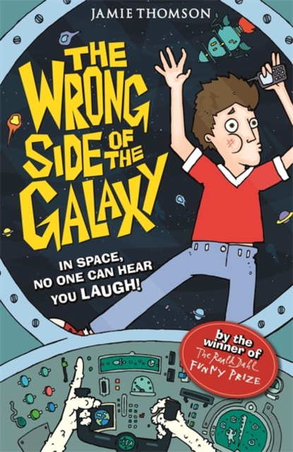 The Wrong Side of the Galaxy : Book 1, Paperback / softback Book