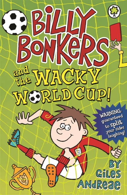 Billy Bonkers: Billy Bonkers and the Wacky World Cup!, Paperback / softback Book