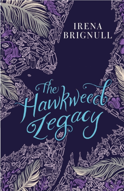 The Hawkweed Legacy : Book 2, EPUB eBook
