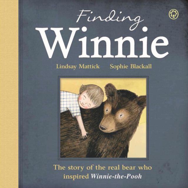 Finding Winnie: The Story of the Real Bear Who Inspired Winnie-the-Pooh, EPUB eBook