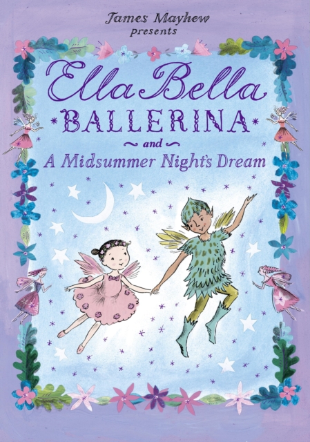 Ella Bella Ballerina and A Midsummer Night's Dream, EPUB eBook