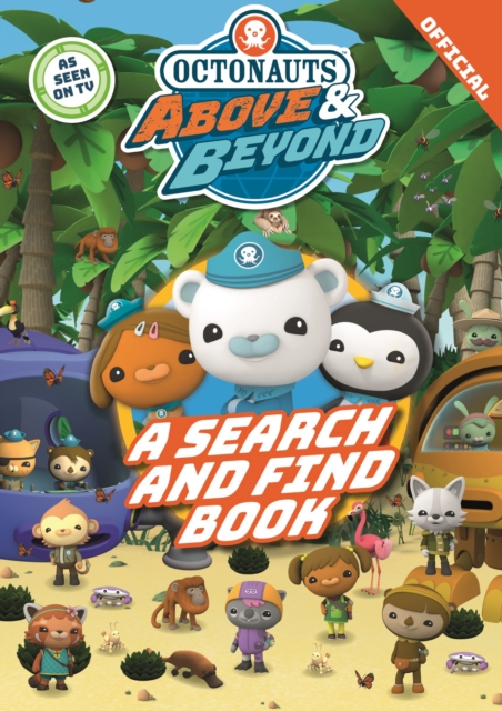 Octonauts Above & Beyond: A Search & Find Book, Paperback / softback Book