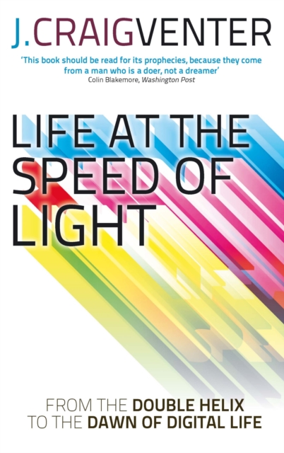 Life at the Speed of Light : From the Double Helix to the Dawn of Digital Life, EPUB eBook