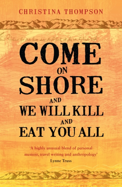 Come on Shore and We Will Kill and Eat You All, EPUB eBook
