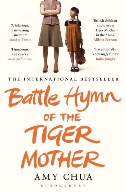 Battle Hymn of the Tiger Mother, Paperback / softback Book