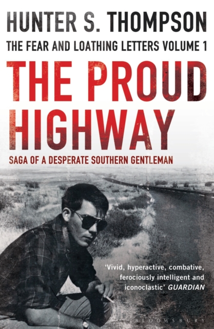 The Proud Highway : Rejacketed, Paperback / softback Book