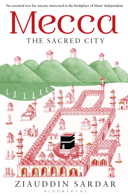 Mecca : The Sacred City, Paperback / softback Book